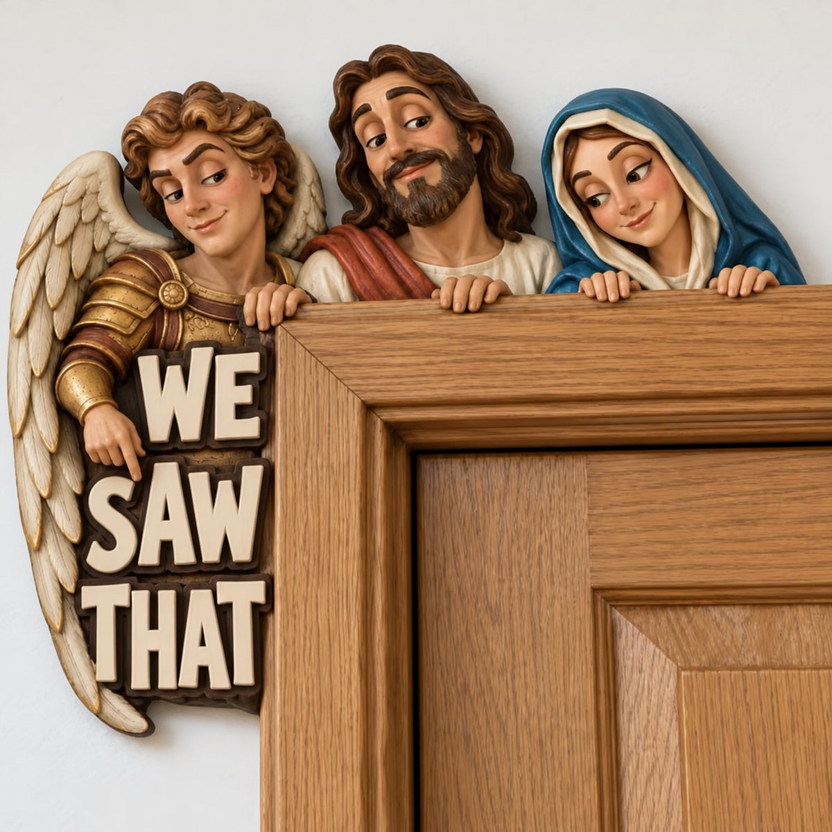 3D Hand-Painted Solid Wood "We Saw That" Door Topper